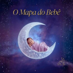 O Mapa do Bebê: Um Guia para Pais